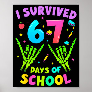 Poster J'ai survécu 67 jours de mains de squelette d'enfa