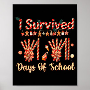 Poster J'ai survécu 67 jours de Noël à l'école Professeur