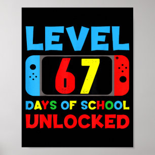 Poster J'ai survécu 67 jours d'école Bruh élèves six sept