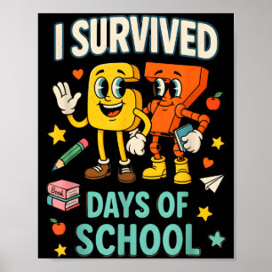Poster J'ai survécu 67 jours d'école Drôle 67 Mème Enseig