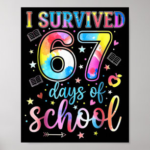 Poster J'ai survécu 67 jours d'école Drôle 67 Mème Enseig