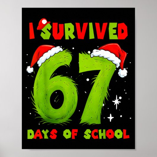 Poster J'ai survécu 67 jours d'école Mème drôle Professeu (Devant)