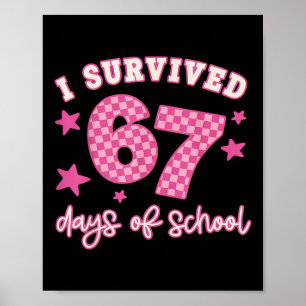 Poster J'ai survécu 67 Soixante-Sept Jours D'école À Carr