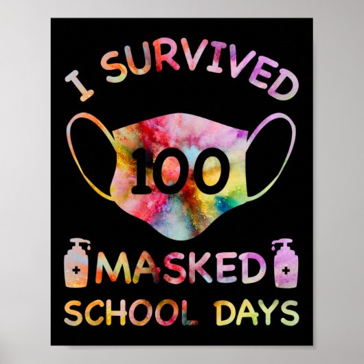 Poster J'Ai Survécu À 100 Journées Scolaires Masquées Pou (Devant)