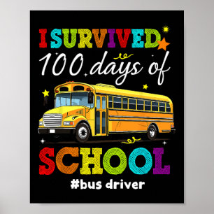 Poster J'Ai Survécu À 100 Jours De Garçons Scolaires Fill
