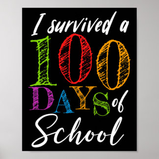 Poster J'Ai Survécu À 100 Jours D'École Pour Enseignant E
