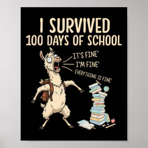 Poster J'ai survécu à 100 jours d'école Professeur drôle