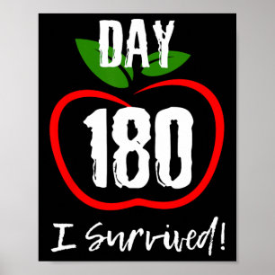 Poster J'Ai Survécu À 180 Jours - Jolie Dernière Journée