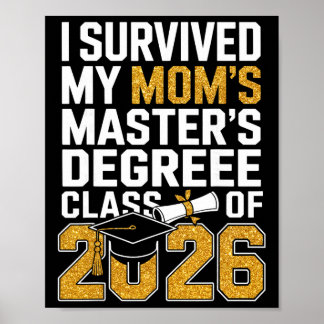 Poster J'ai survécu au cadeau de remise des diplômes de m