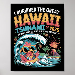 Poster J'Ai Survécu Au Grand Tsunami D'Hawaï De 2025 Drôl
