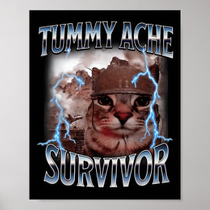Poster J'Ai Survécu Aujourd'Hui Tummy Ache Survivor Funny