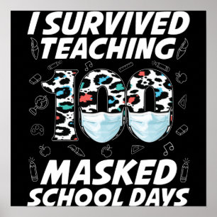 Poster J'Ai Survécu En Enseignant 100 Jours Scolaires Mas