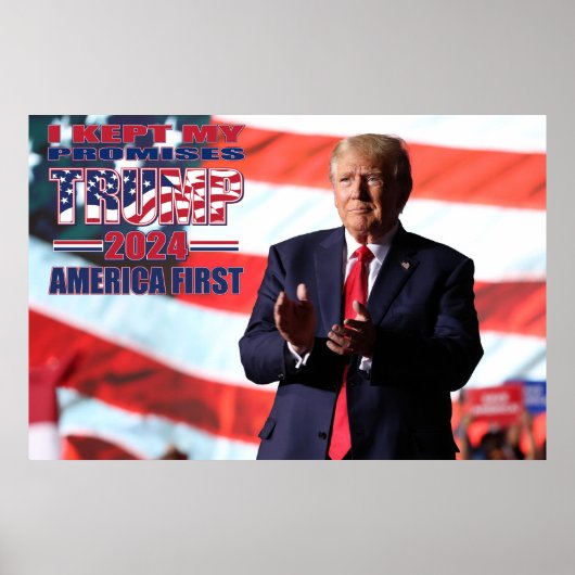 Poster J'ai tenu mes promesses Trump 2024 (Devant)
