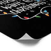 Poster J'Ai Tout Ce Que Je Veux Pour Noël C'Est Moi (Coin)