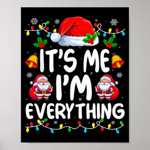 Poster J'ai tout ce que je veux pour Noël C'est moi que j
