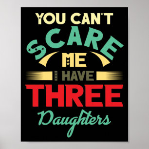 Poster J'ai trois 3 filles vintage papa Fête des pères