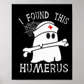 Poster J'Ai Trouvé Cette Humerus Fun Ghost Nurse Hallowee (Devant)