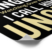 Poster J'Ai Un Ange Qui Me Surveille Je L'Appelle Oncle (Coin)