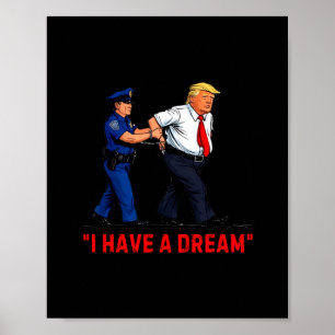 Poster J'ai un rêve drôle de citation de dicton de police