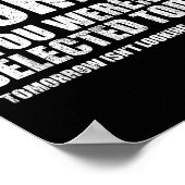 Poster J'Ai Une Audience Sélective, Vous Avez Été Sélecti (Coin)