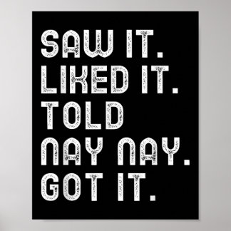 Poster J'Ai Vu Ça Comme Dit Nay-nay A Des Garçons Drôle