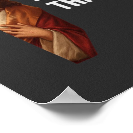 Poster J'Ai Vu Que Jésus Mème (Coin)