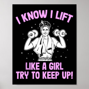 Poster J'Aiguille Comme Une Fille Qui Fait Du Poids