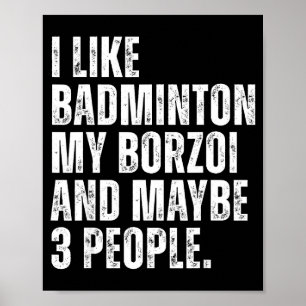 Poster J'aime Amateur De Badminton Propriétaire De Borzoi