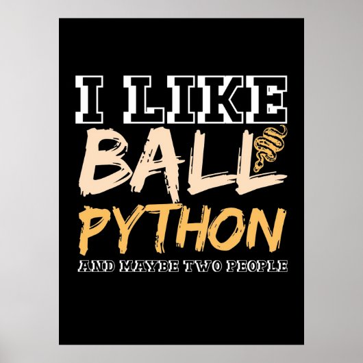 Poster J'Aime Ball Python Et Peut-Être Deux Personnes (Devant)