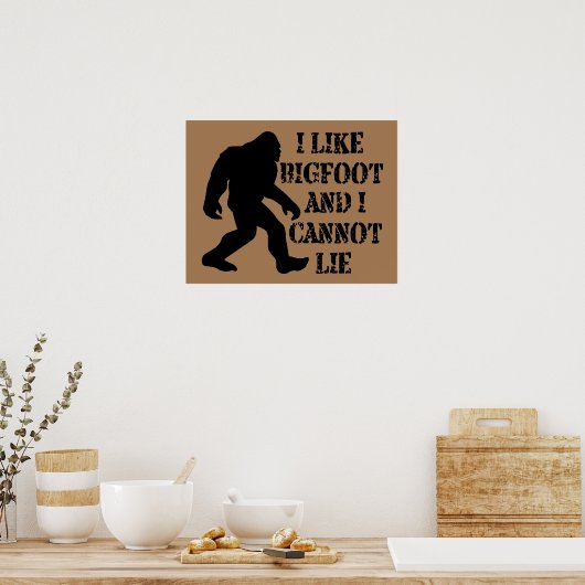 Poster J'aime Bigfoot et je ne peux pas mentir (Cuisine)