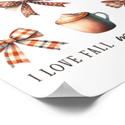 Poster J'Aime Chuter La Plupart De Toutes Les Saisons Aut (Coin)