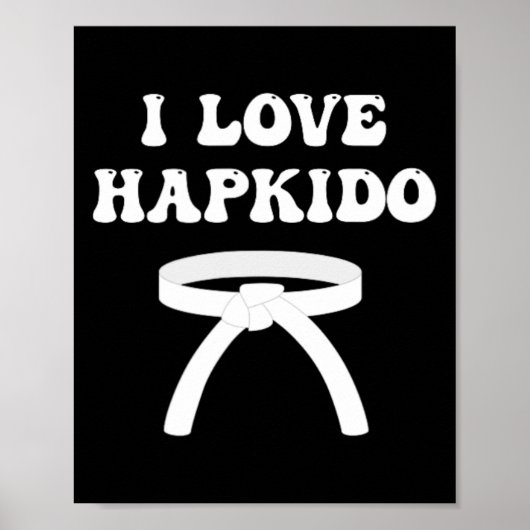 Poster J'aime Hapkido Boxe Asiatique Jiujitsu Kickboxing (Devant)