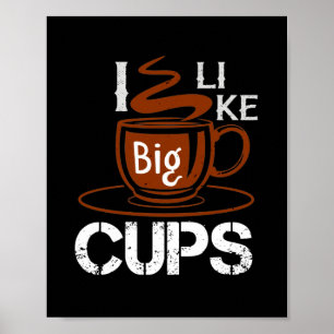 Poster J'Aime La Big Cup