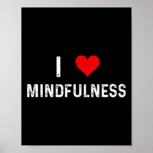 Poster J'aime la pleine conscience - Cœur - Méditation Mé