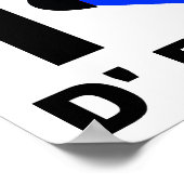 Poster J'aime l'affiche drôle de D'Blues (Coin)