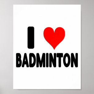 Poster J'aime le badminton - Coeur Joueur de badminton Te