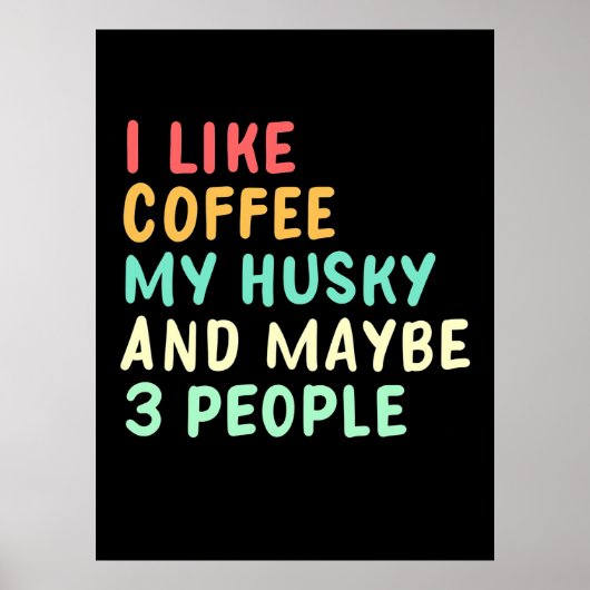 Poster J'Aime Le Café Et Mon Husky (Devant)