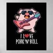 Poster J'Aime Le Porc Et Roulez Musique Drôle Pun De Coch (Devant)