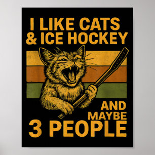 Poster J'aime les chats de hockey sur glace et peut-être