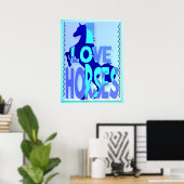 Poster J'aime les chevaux (Bureau à domicile)