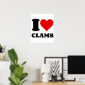 POSTER J'AIME LES CLAMS (Bureau à domicile)