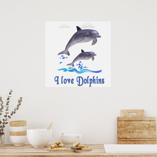 Poster J'aime les dauphins (Cuisine)