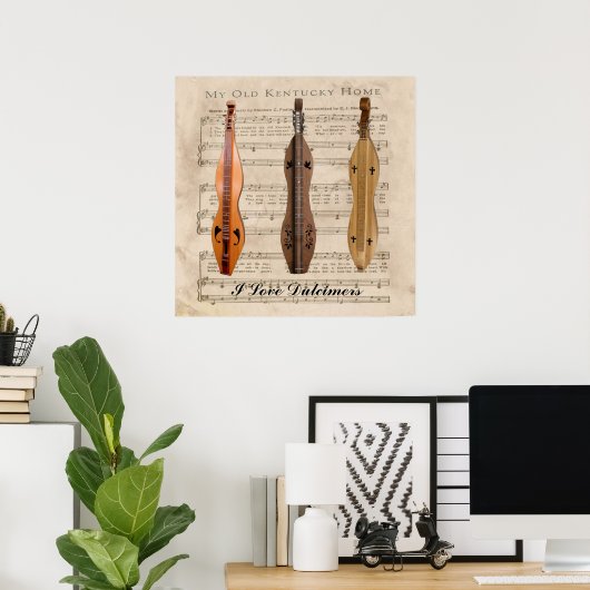 POSTER J'AIME LES DULCIMERS* (Bureau à domicile)