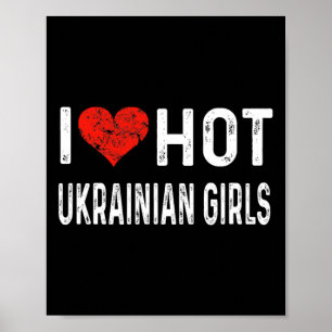 Poster J'aime les filles ukrainiennes chaudes - Ukraine H