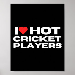 Poster J'aime les joueurs de cricket chauds drôles Maman 