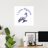 Poster J'aime les pigeons (Bureau à domicile)