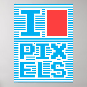 Poster J'Aime Les Pixels,