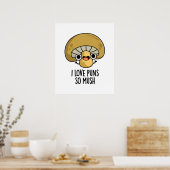 Poster J'Aime Les Puns Si Mush Funny Mushroom Pun (Cuisine)