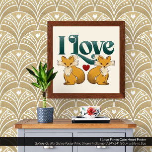 Poster J'Aime Les Renards Mignons Coeur