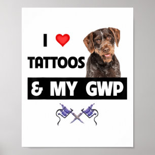 Poster J'Aime Les Tatouages Et Mon Gwp À poils durs Allem
